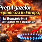 Prețul gazelor explodează în Europa, iar România intră într-o nouă eră a scumpirilor!